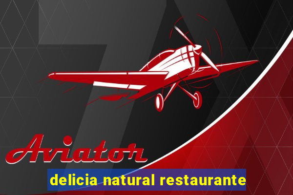 delicia natural restaurante